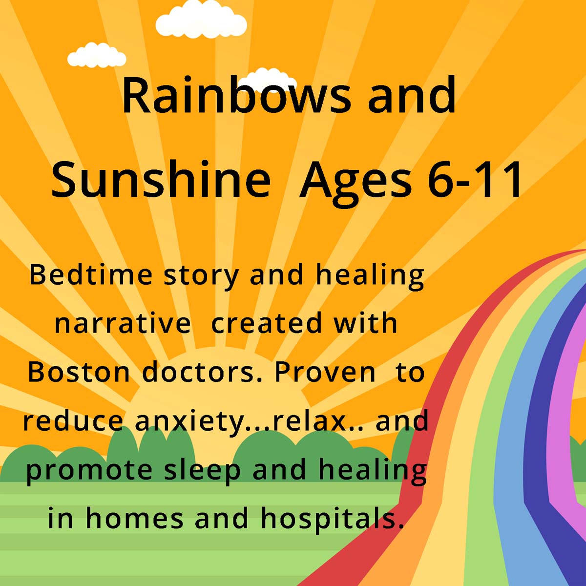 Rainbows and Sunshine guided meditations for kids